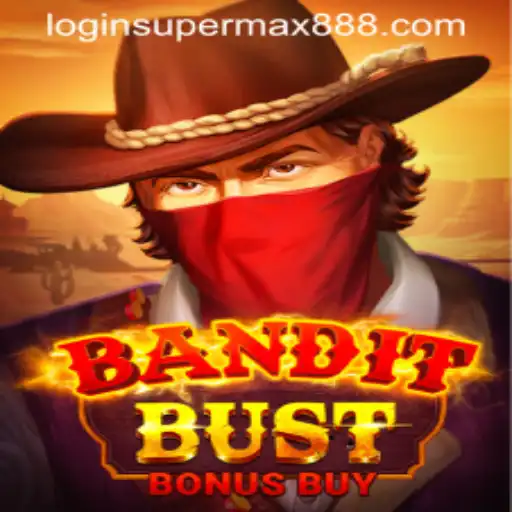 Discover the Thrills of BanditBustBonusBuy with SuperMax888